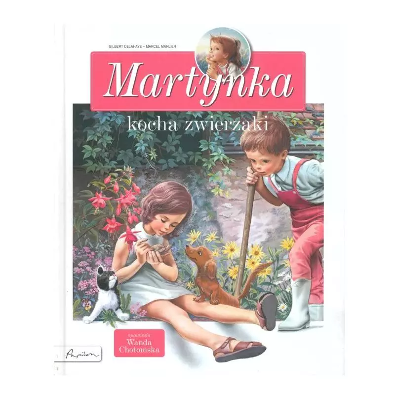 MARTYNKA KOCHA ZWIERZAKI Wanda Chotomska 