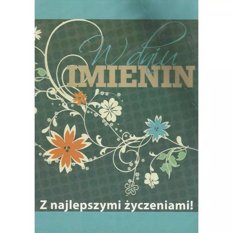 KARNET W DNIU IMIENIN Z NAJLEPSZYMI ŻYCZENIAMI + KOPERTA