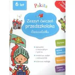 ZESZYT ĆWICZEŃ PRZEDSZKOLAKA SZEŚCIOLATKI 