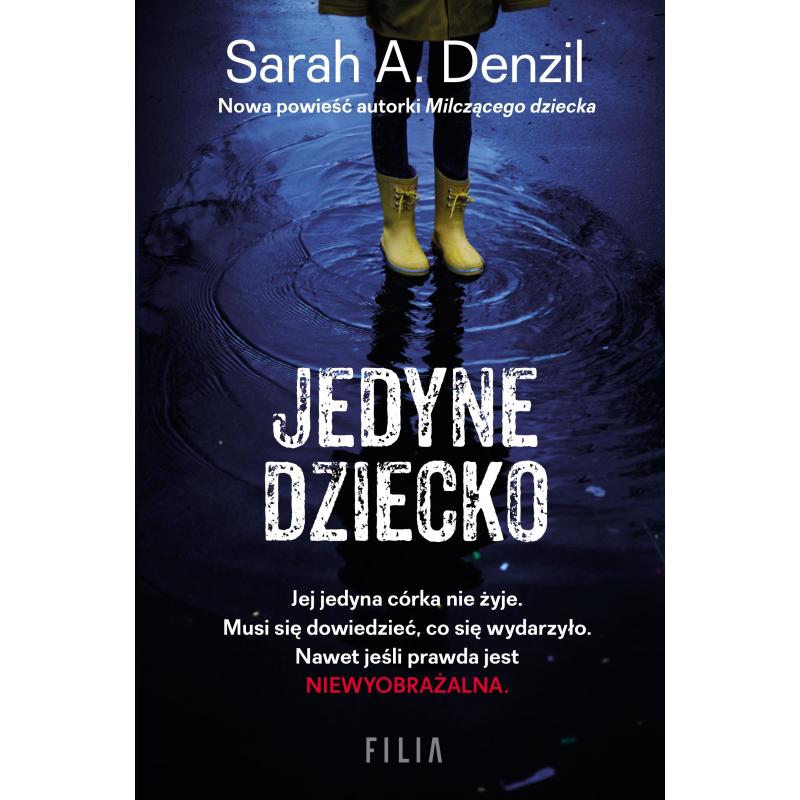 JEDYNE DZIECKO