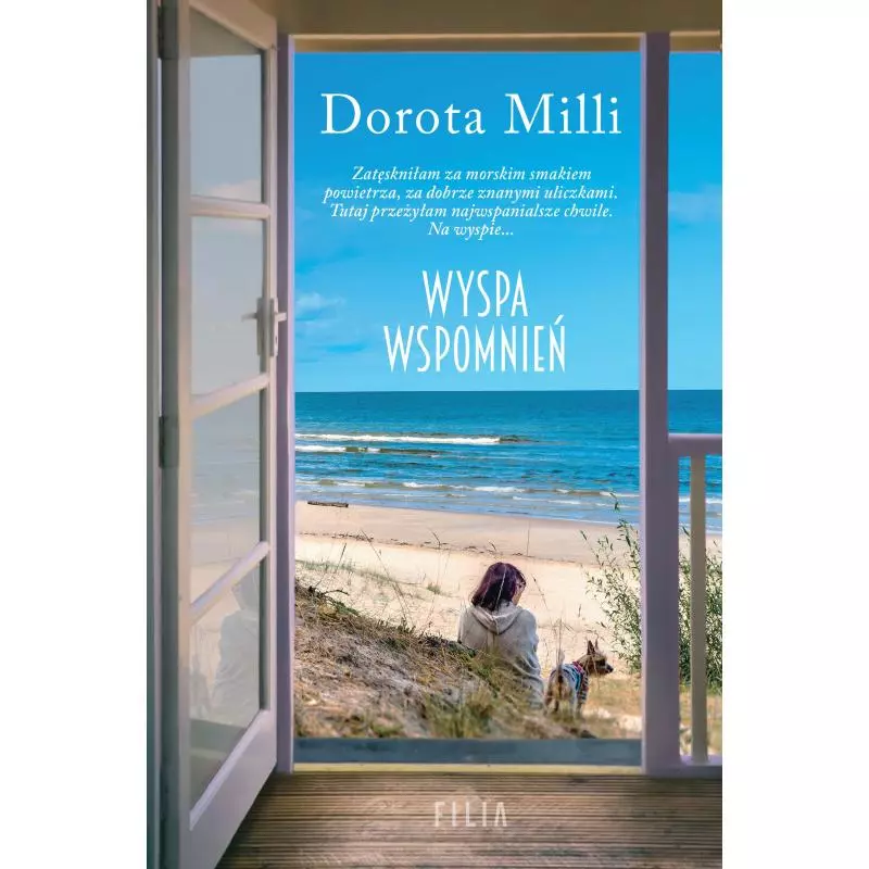 WYSPA WSPOMNIEŃ Dorota Milli - Filia