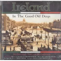 IRELAND IN THE GOOD OLD DAYS CD