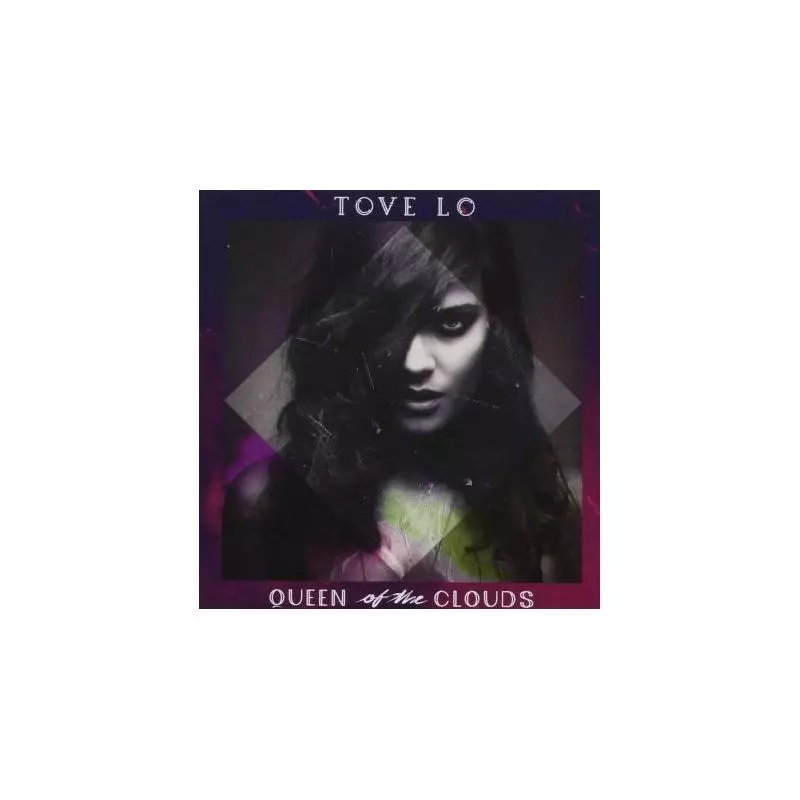 TOVE LO QUEEN OF THE CLOUDS CD