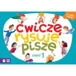 ĆWICZĘ RYSUJĘ PISZĘ 1 - Zielona Sowa