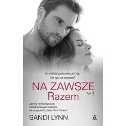 NA ZAWSZE TOM 3 RAZEM Lynn Sandi