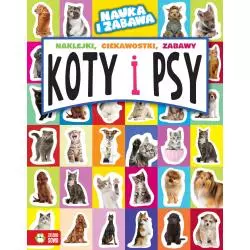 KOTY I PSY NAUKA I ZABAWA Marta Maruszczak 6+ - Zielona Sowa