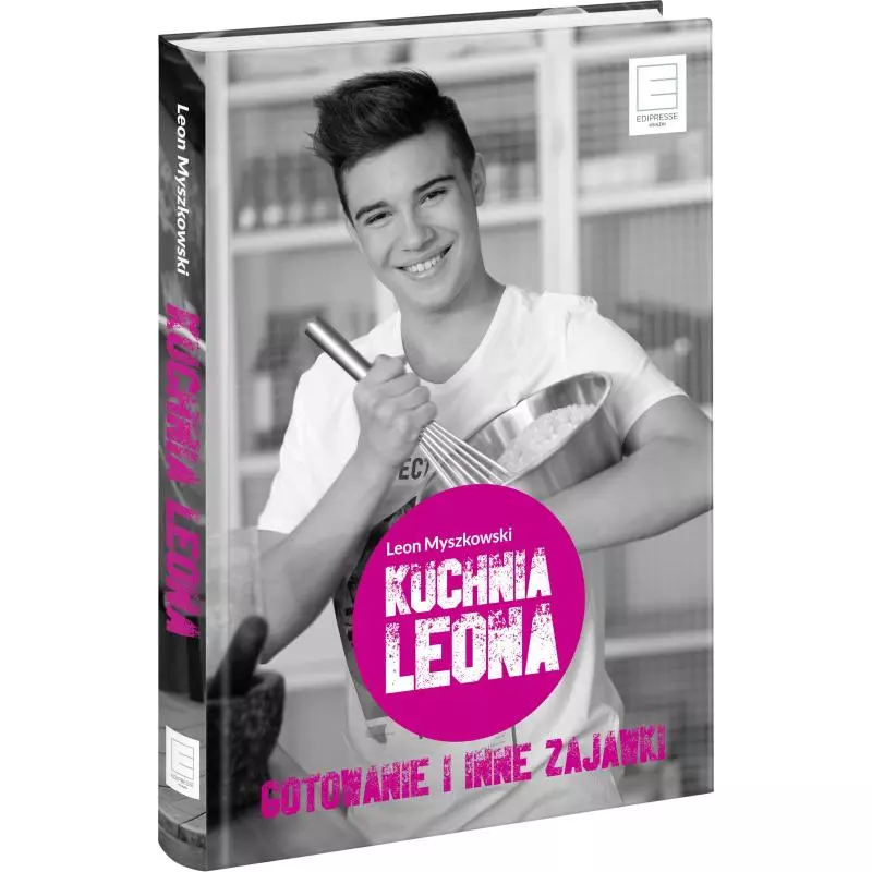 KUCHNIA LEONA Leon Myszkowski - Edipresse Książki