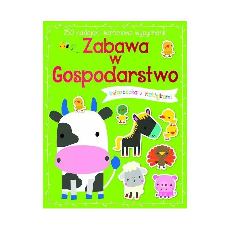 ZABAWA W GOSPODARSTWO KSIĄŻECZKA Z NAKLEJKAMI 