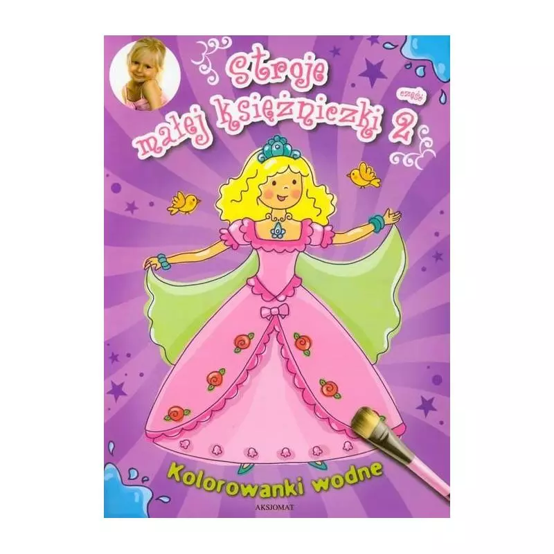 STROJE MAŁEJ KSIĘŻNICZKI. 2. KOLOROWANKI WODNE. STROJE MAŁEJ KSIĘŻNICZKI. 2. KOLOROWANKI WODNE.