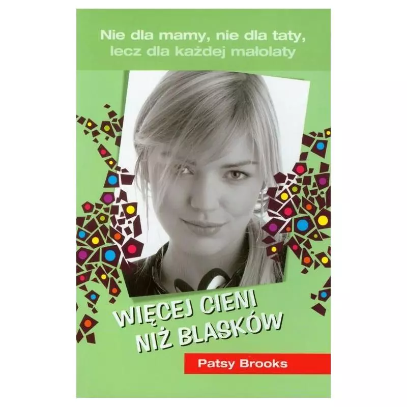 WIĘCEJ CIENI NIŻ BLASKÓW Patsy Brooks