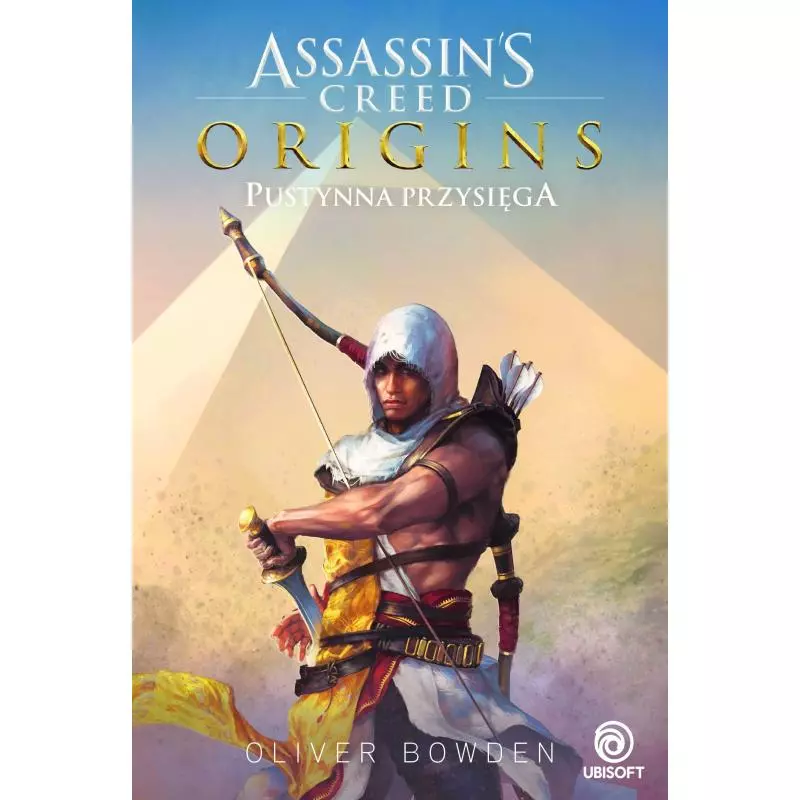 PUSTYNNA PRZYSIĘGA ASSASSINS CREED Oliver Bowden - Insignis