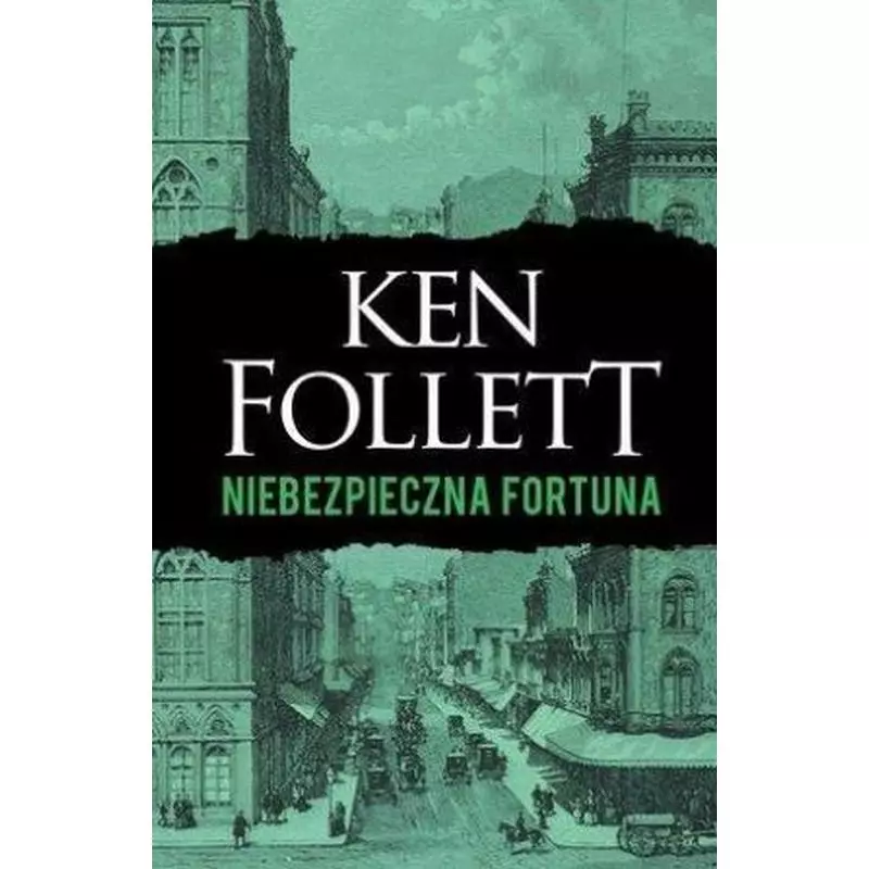 NIEBEZPIECZNA FORTUNA Ken Follett - Albatros