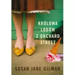 KRÓLOWA LODÓW Z ORCHARD STREET Susan Jane Gilman - Czarna Owca