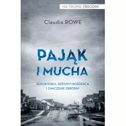 PAJĄK I MUCHA Claudia Rowe - Czarna Owca