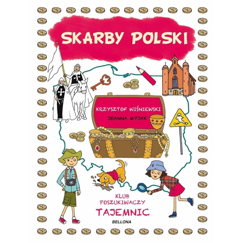 SKARBY POLSKI. KLUB POSZUKIWACZY TAJEMNIC