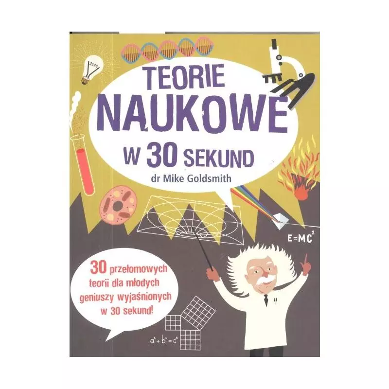 TEORIE NAUKOWE W 30 SEKUND TEORIE NAUKOWE W 30 SEKUND