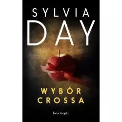 WYBÓR CROSSA Sylvia Day