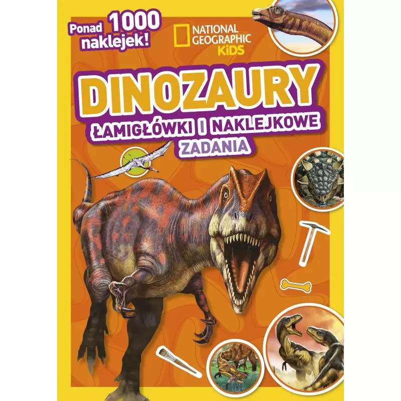 DINOZAURY ŁAMIGŁÓWKI I NAKLEJKOWE ZADANIA 