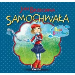 SAMOCHWAŁA. BAJKI BRZECHWY Filipowska Agnieszka