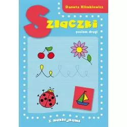 SZLACZKI. POZIOM DRUGI Myjak Joanna, Kowal Aleksandra