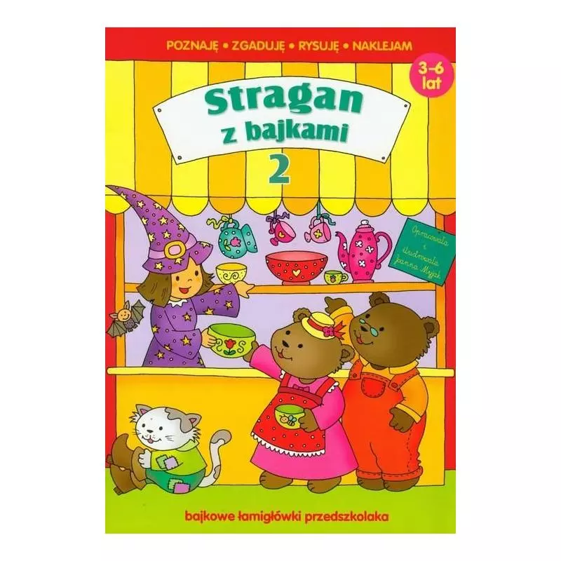 STRAGAN Z BAJKAMI 2 POZNAJĘ ZGADUJĘ RYSUJĘ NAKLEJAM 3-6 LAT - Skrzat