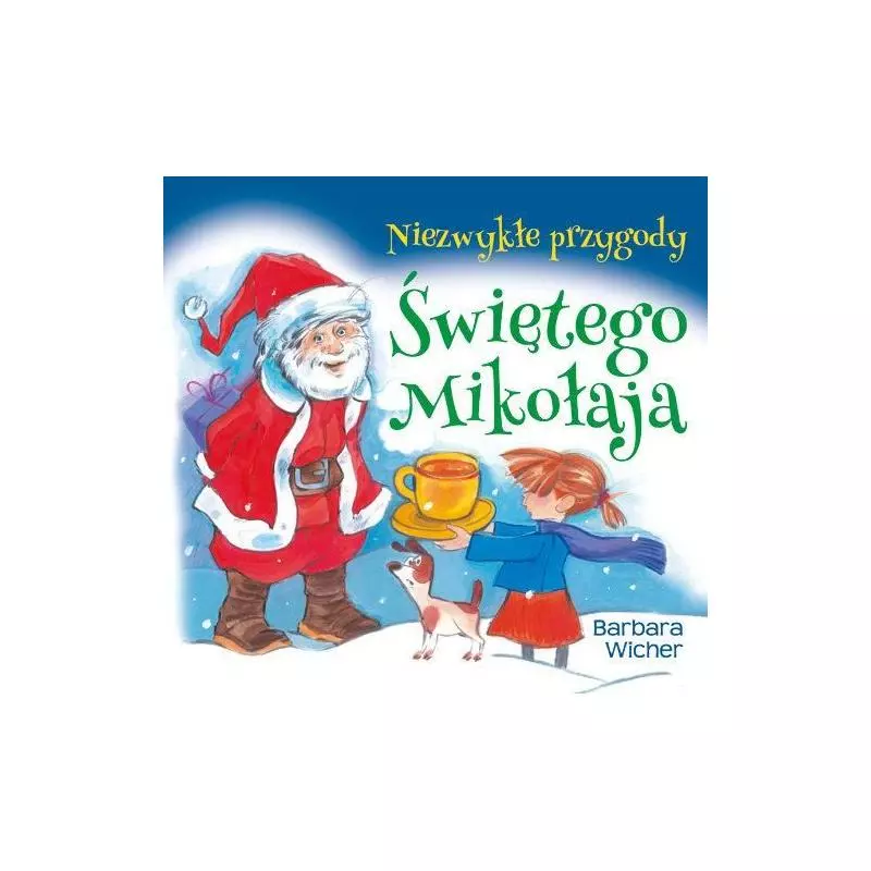 NIEZWYKŁE PRZYGODY ŚWIĘTEGO MIKOŁAJA Wicher Barabara - Skrzat