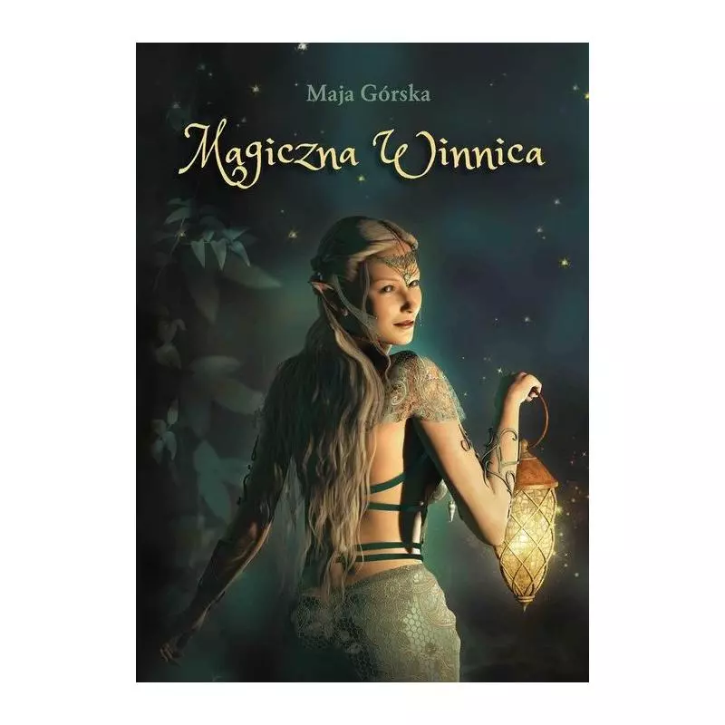 MAGICZNA WINNICA Maja Górska 7+ - Skrzat MAGICZNA WINNICA Maja Górska 7+ - Skrzat