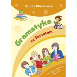GRAMATYKA ZE SKRZATEM 8+ Danuta Klimkiewicz - Skrzat