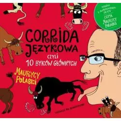 CORRIDA JĘZYKOWA CZYLI 10 BYKÓW GŁÓWNYCH + CD Polaski Maurycy - Skrzat