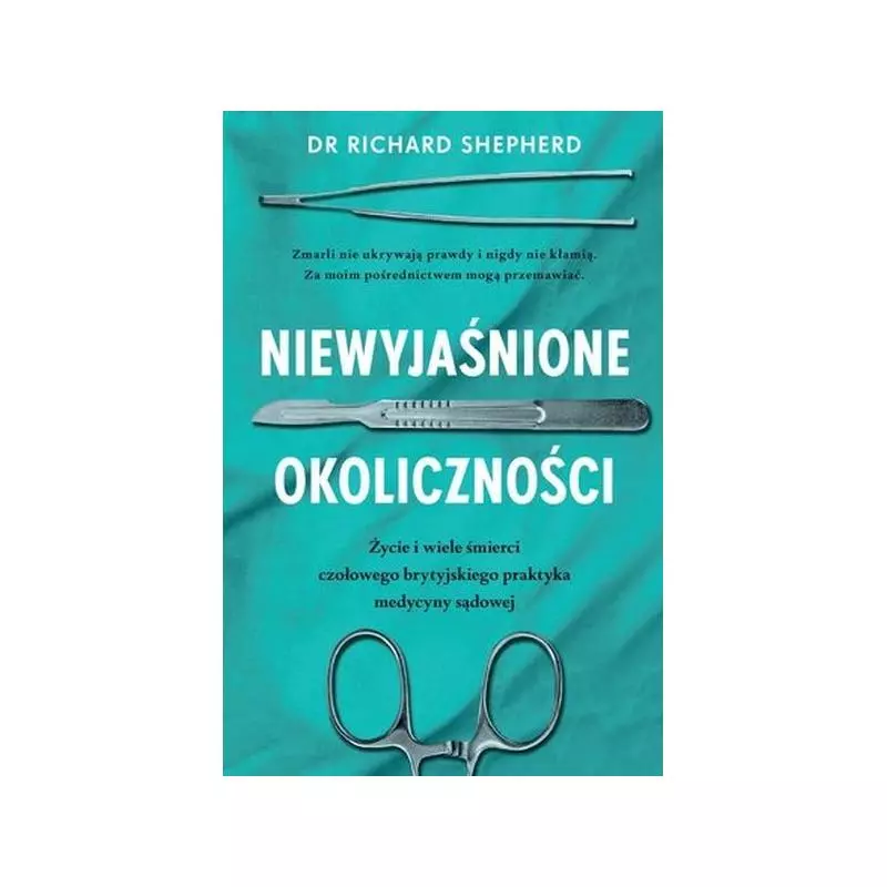 NIEWYJAŚNIONE OKOLICZNOŚCI Richard Shepherd - Insignis