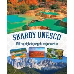 SKARBY UNESCO 100 NAJPIĘKNIEJSZYCH KRAJOBRAZÓW - SBM