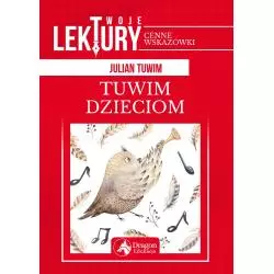 TUWIM DZIECIOM. TWOJE LEKTURY - Dragon