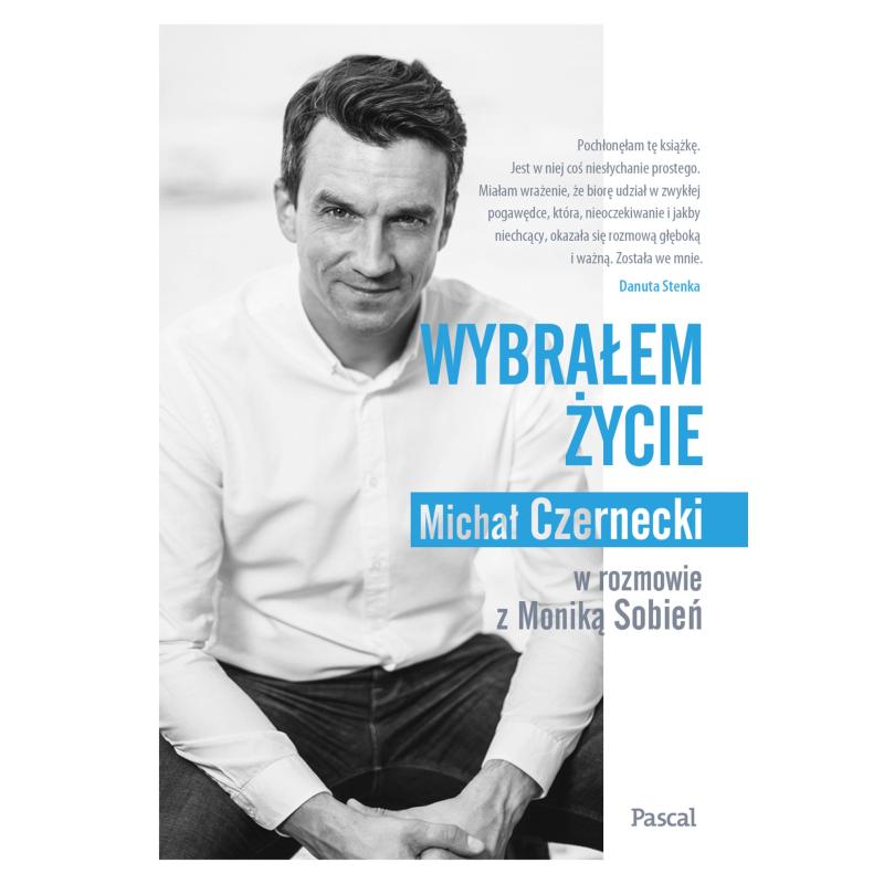 WYBRAŁEM ŻYCIE