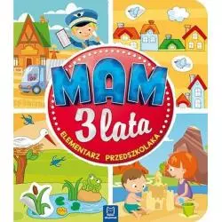 MAM 3 LATA ELEMENTARZ PRZEDSZKOLAKA 3+