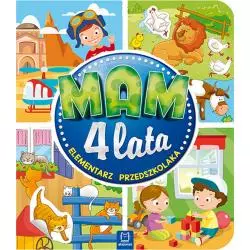 MAM 4 LATA ELEMENTARZ PRZEDSZKOLAKA - Aksjomat