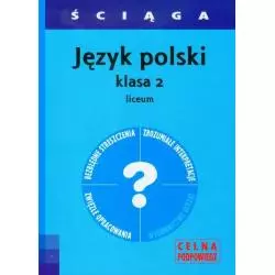 JĘZYK POLSKI LICEUM KASA 2 ŚCIĄGA