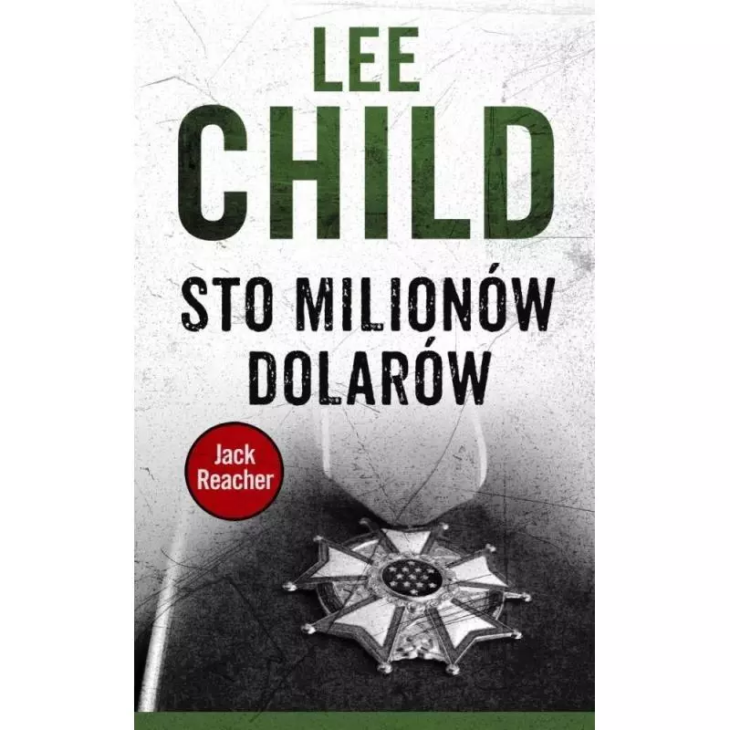 STO MILIONÓW DOLARÓW Lee Child - Albatros