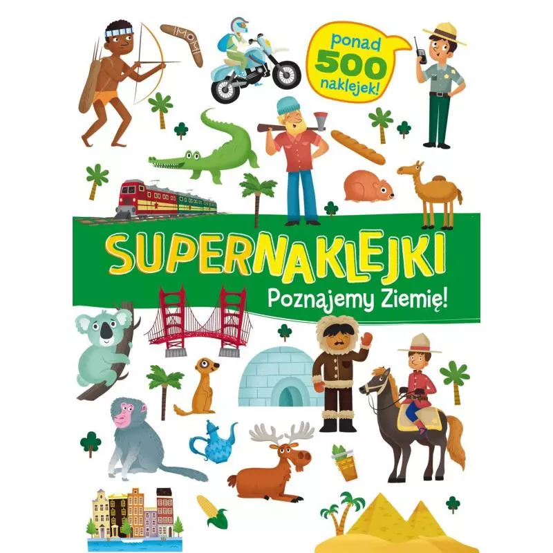 SUPERNAKLEJKI: POZNAJEMY ZIEMIĘ! 