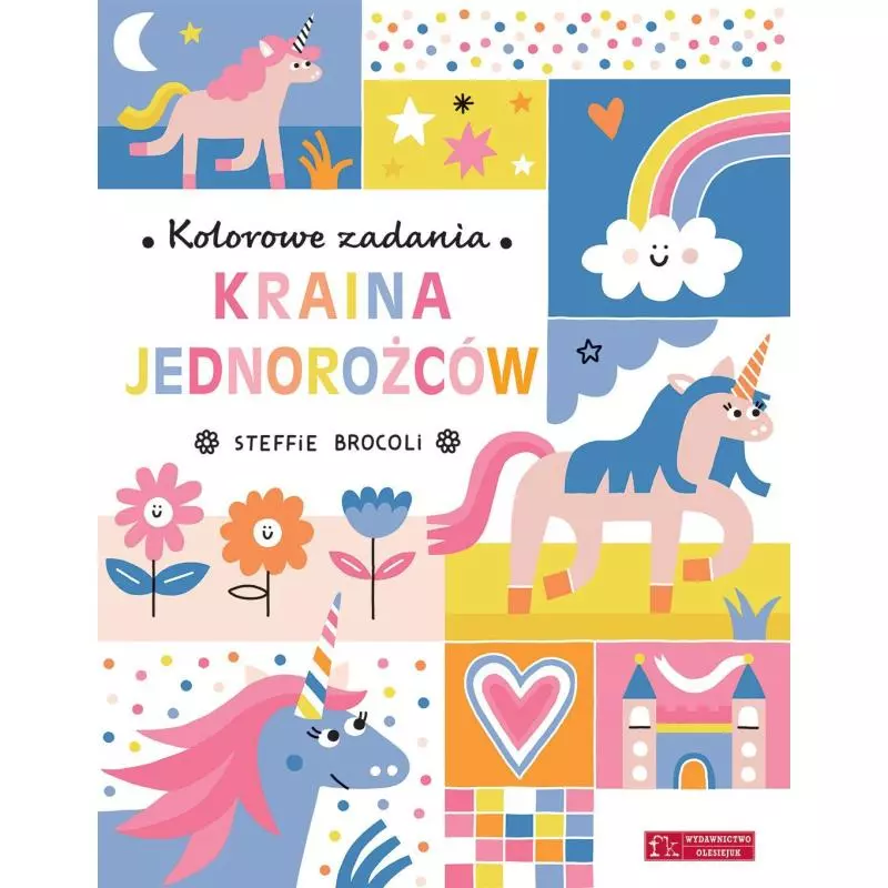 KOLOROWE ZADANIA KRAINA JEDNOROŻCÓW 