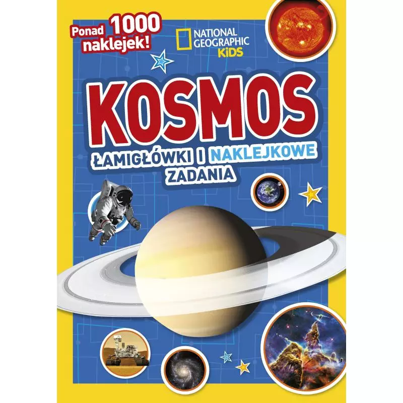 KOSMOS ŁAMIGŁÓWKI I NAKLEJKOWE ZADANIA 