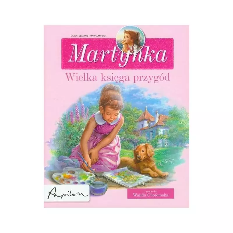 MARTYNKA. WIELKA KSIĘGA PRZYGÓD. 