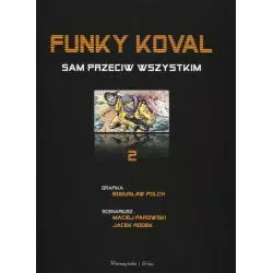 FUNKY KOVAL SAM PRZECIW WSZYSTKIM 2 - Prószyński