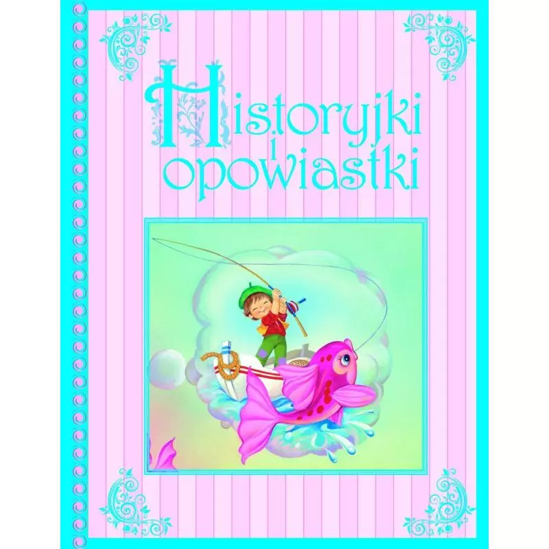 HISTORYJKI I OPOWIASTKI - Olesiejuk