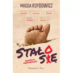STAŁO SIĘ Magdalena Kuydowicz - Prószyński