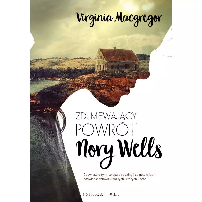 ZDUMIEWAJĄCY POWRÓT NORY WELLS Virginia Macgregor - Prószyński Media