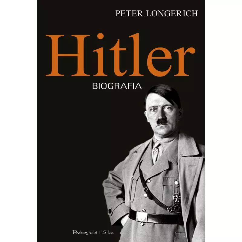 HITLER. BIOGRAFIA - Prószyński