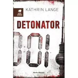 DETONATOR Kathrin Lange - Media Rodzina