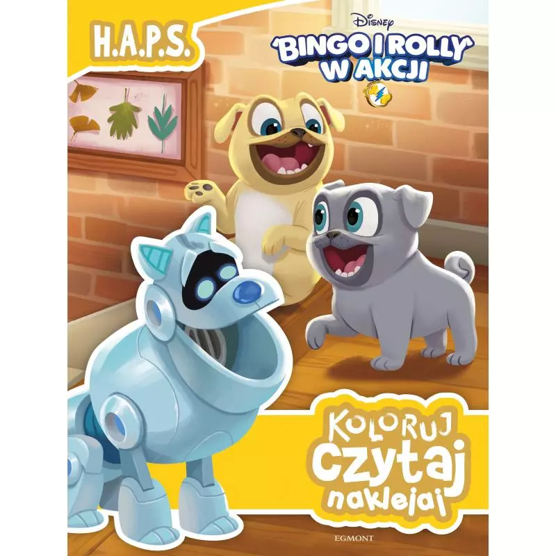 BINGO I ROLLY W AKCJI H.A.P.S. KOLORUJ CZYTAJ NAKLEJAJ Olson Michael - Egmont