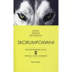 SKORUMPOWANI Zepeda...