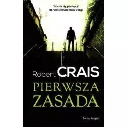 PIERWSZA ZASADA Robert Crais - Świat Książki